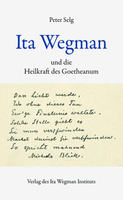 Ita Wegman und die Heilkraft des Goetheanum