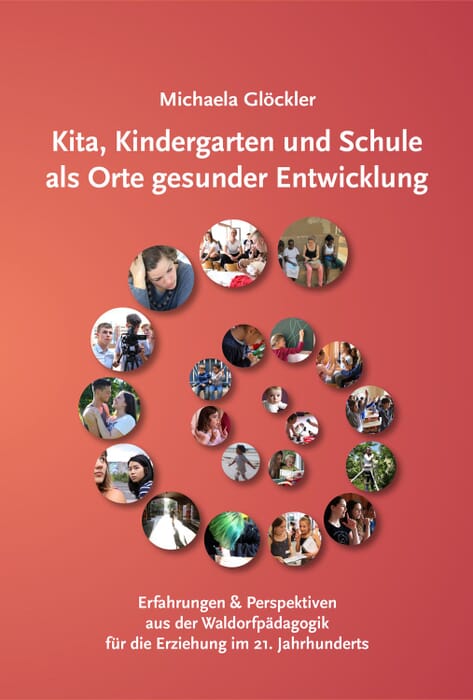 Kita, Kindergarten und Schule als Orte gesunder Entwicklung