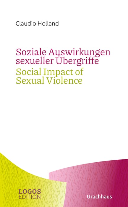Soziale Auswirkungen sexueller Übergriffe / Social Impact of Sexual Violence