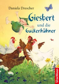 Giesbert and the Cackling Chickens